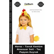Carlburn Horoz – Tavuk Kostüm Aksesuar Seti - Taç Papyon Kuyruk Kreş Etkinliği Hayvan Temalı Gösteri Süsü