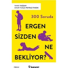 Colezium 300 Soruda Ergen Sizden Ne Bekliyor?