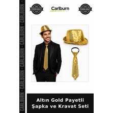 Carlburn Altın Gold Payetli Şapka ve Kravat Seti Parti Şıklığı Eğlence Stili Sahne Kombini