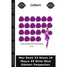 Carlburn Mor Renk 23 Nisan 19 Mayıs 29 Ekim Okul Gösteri Ponponları Tören Aksesuarı Öğrenci Eşyası Renkli Süs