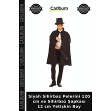 Carlburn Siyah Sihirbaz Pelerini 120 cm ve Sihirbaz Şapkası 12 cm Yetişkin Boy Sahne Hazırlık Eğlence