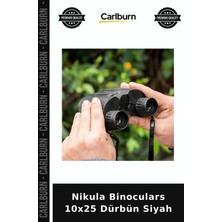 Carlburn Nikula Binoculars 10X25 Dürbün Siyah Açık Hava Keşif Gereci Seyahat Aracı