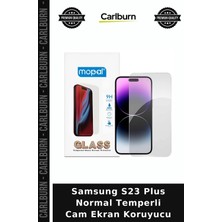 Carlburn Samsung S23 Plus Normal Temperli Cam Ekran Koruyucu Telefon Aksesuarı Mobil Aksesuar