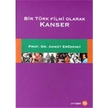 Str Store Bir Türk Filmi Olarak Kanser