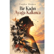 Sınırsız Kitap Bir Kadın Ayağa Kalkınca