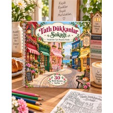 Z&R Craft Cozy Tatlı Dükkanlar Sokağı Nostalji Yetişkin Boyama Kitabı - 30 Butik Boyama Sayfası 20X20 Boyut