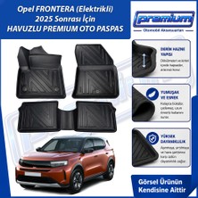 Opel Frontera Elektrikli Paspas Araca Özel Paspas 2025 Sonrası Derin Havuzlu Premium Oto Paspas