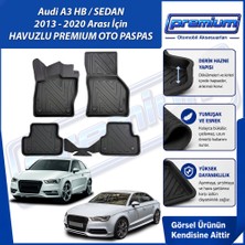 Audi A3 Paspas Araca Özel Hb / Sedan 2013 2020 Arası Derin Havuzlu Premium Oto Paspas