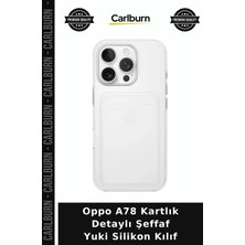 Carlburn Oppo A78 Kartlık Detaylı Şeffaf Yuki Silikon Kılıf Cihaz Kapağı Cep Aksesuar Arka Koruma