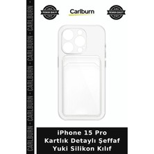 Carlburn iPhone 15 Pro Kartlık Detaylı Şeffaf Yuki Silikon Kılıf Cihaz Kılıfı Cep Kapağı Koruyucu Kapak