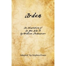 Step Kitap Arden: An Adaptation Of As You Like It By William Shakespeare