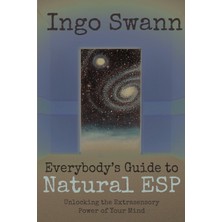 Step Kitap Everybody's Guide To Natural Esp: Unlocking The Extrasensory Power Of Your Mind