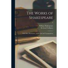 Step Kitap The Works Of Shakespeare: With Many Illustrations, Antiquarian And Topographical; 5