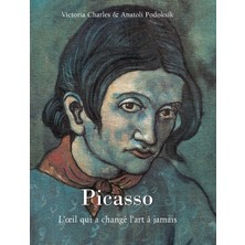 Step Kitap Pablo Picasso: L'œil Qui A Changé L'art À Jamais