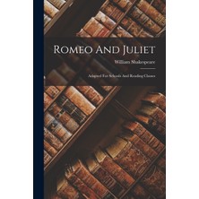 Step Kitap Romeo And Juliet: Adapted For Schools And Reading Classes