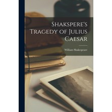 Step Kitap Shakspere's Tragedy Of Julius Caesar