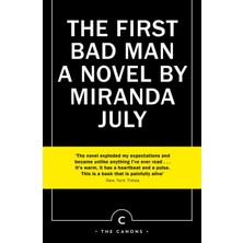 Pandora Kitabevi First Bad Man-Miranda July(Ciltsiz)