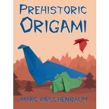 Step Kitap Prehistoric Origami