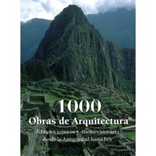 Step Kitap 1000 Obras De Arquitectura: Edificios Icónicos Y Diseño Visionario Desde La Antigüedad Hasta Hoy