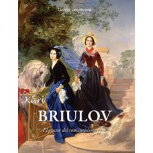 Step Kitap Karl Briulov: El Pintor Del Romanticismo Ruso