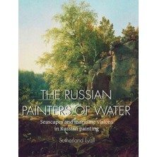 Step Kitap The Russian Painters Of Water: Seascapes And Maritime Visions In Russian Painting