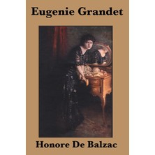 Step Kitap Eugenie Grandet: A Classic Novel Of Family, Fortune, And Avarice