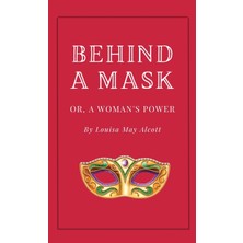 Step Kitap Behind A Mask, Or A Woman's Power