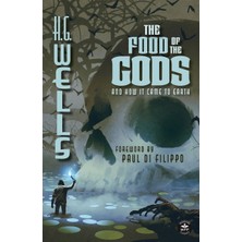 Step Kitap The Food Of The Gods (Annotated): And How It Came To Earth