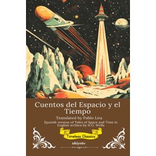 Step Kitap Cuentos Del Espacio Y El Tiempo | Spanish Translation Of Tales Of Space And Time