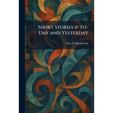 Step Kitap Short Stories If To-Day And Yesterday