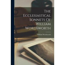 Step Kitap The Ecclesiastical Sonnets Of William Wordsworth