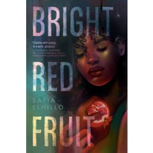 Pandora Kitabevi Bright Red Fruit-Safia Elhillo(Ciltsiz)