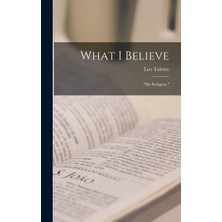 Step Kitap What I Believe: "my Religion,"