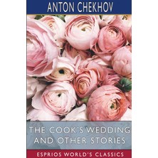 Step Kitap The Cook's Wedding And Other Stories (Esprios Classics): Translated By Constance Garnett