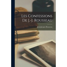 Step Kitap Les Confessions De J.-J. Rousseau