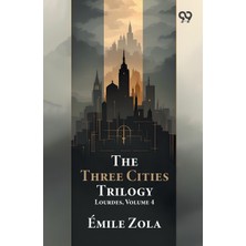 Step Kitap The Three Cities Trilogy: Lourdes, Volume 4