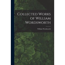 Step Kitap Collected Works Of William Wordsworth
