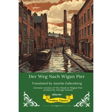 Step Kitap Der Weg Nach Wigan Pier | German Translation Of The Road To Wigan Pier