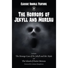 Step Kitap Classic Double Feature: The Horrors Of Jekyll And Moreau
