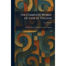 Step Kitap The Complete Works Of Lyof N. Tolstoi: Patriotism, Slavery Of Our Times, General Articles