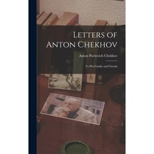Step Kitap Letters Of Anton Chekhov: To His Family And Friends