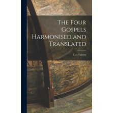 Step Kitap The Four Gospels Harmonised And Translated