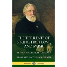 Step Kitap The Torrents Of Spring, First Love, And Mumu (Hardcover)