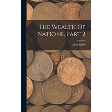 Step Kitap The Wealth Of Nations, Part 2