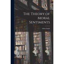 Step Kitap The Theory Of Moral Sentiments