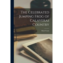 Step Kitap The Celebrated Jumping Frog Of Calaveras Country