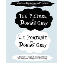 Step Kitap The Picture Of Dorian Gray - Le Portrait De Dorian Gray: A French To English Bilingual Book With French To English Dictionary