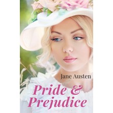 Step Kitap Pride And Prejudice: A Novel By Jane Austen (Unabridged Edition)