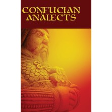 Step Kitap Confucian Analects: A Classic Text Of Confucian Wisdom