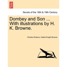 Step Kitap Dombey And Son ... With Illustrations By H. K. Browne.